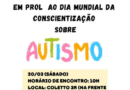2° carreata da inclusão ao dia da “Conscientização do Autismo”, que acontecerá no dia 30 de Março (sábado)
